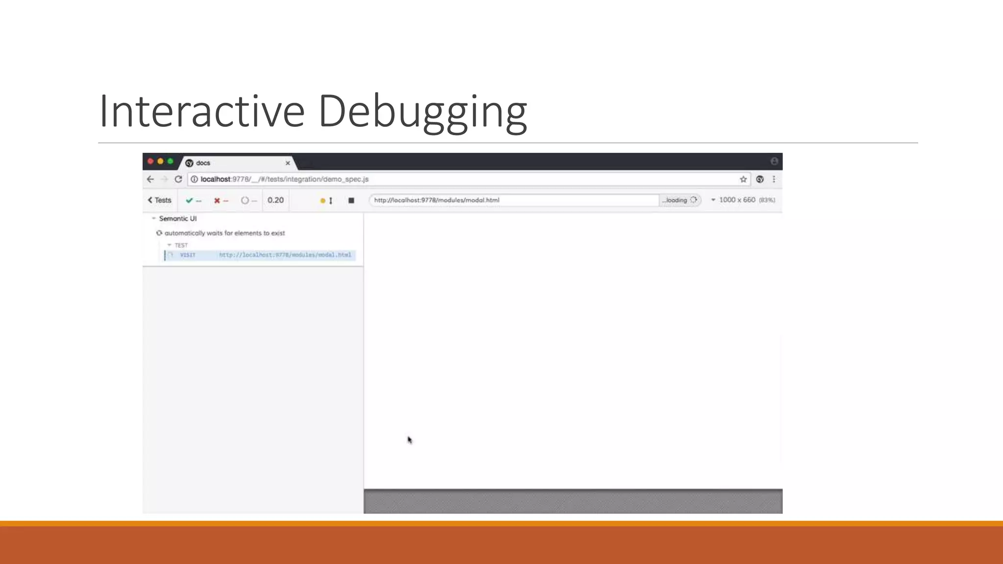 Interactive Debugging
 
