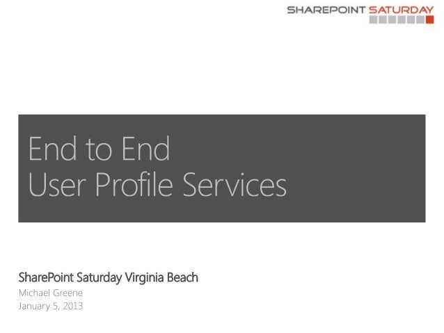 End to End User Profile Services
