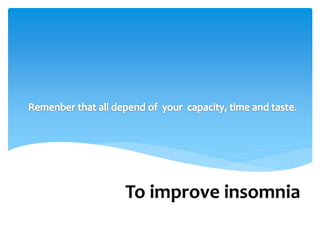 End to insomnia