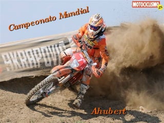 Campeonato Mundial Ahubert 