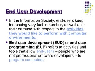 End user development approach mis | PPT