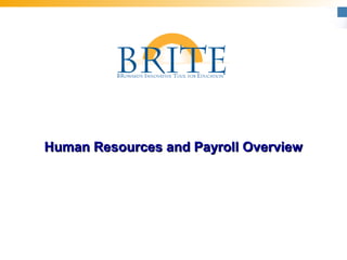 Human Resources and Payroll OverviewHuman Resources and Payroll Overview
 