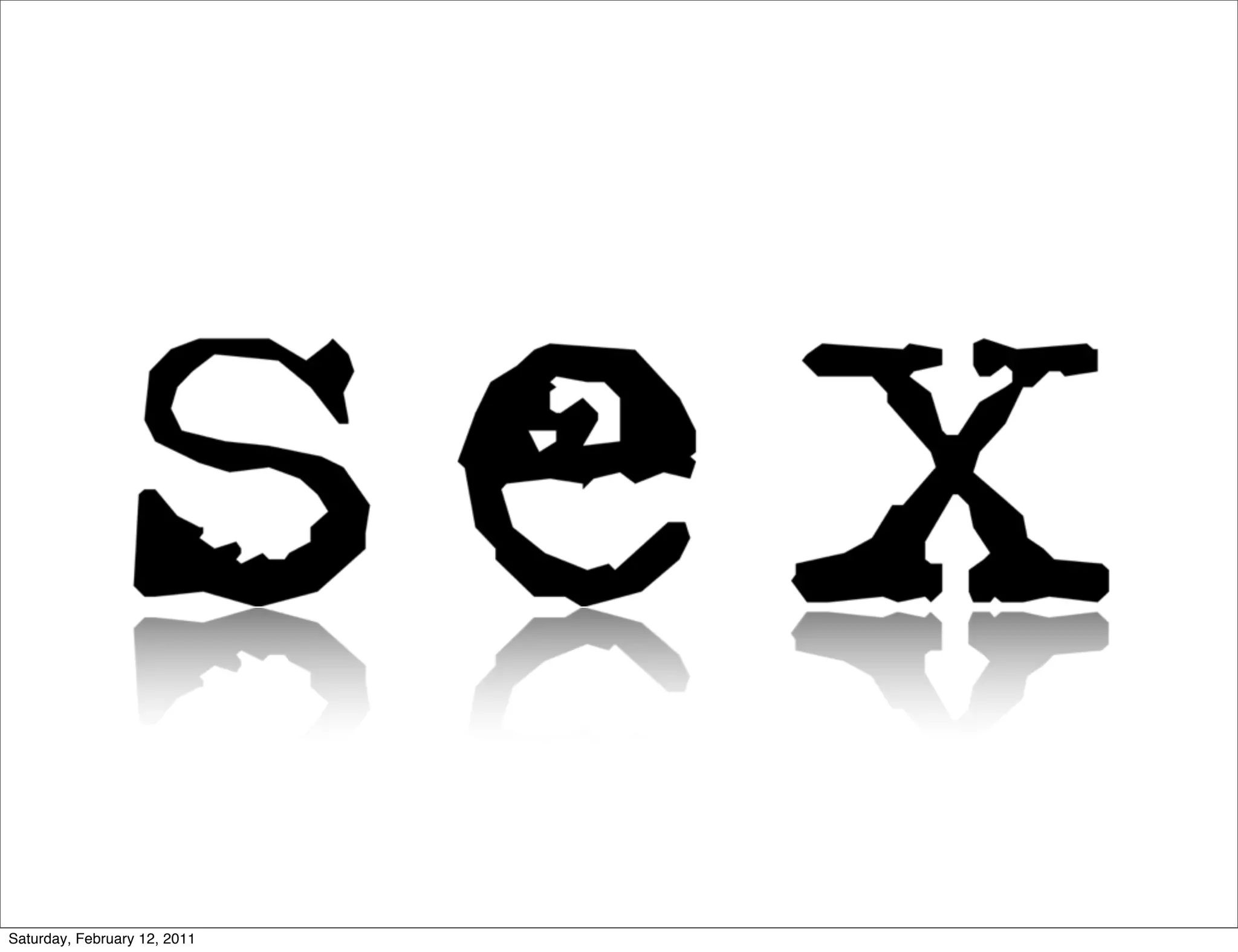 Saturday, February 12, 2011
 