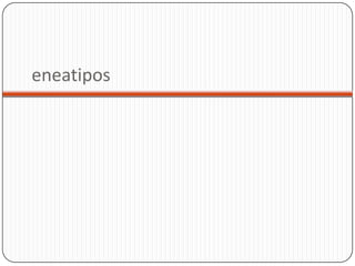 eneatipos

 
