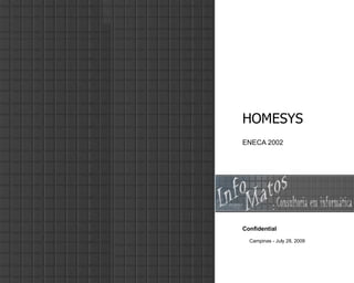 HOMESYS ENECA 2002 Confidential 