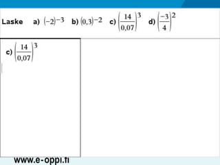 MAA1 / Potenssi / neg. luvut ja desim.luvut