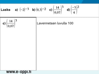 MAA1 / Potenssi / neg. luvut ja desim.luvut