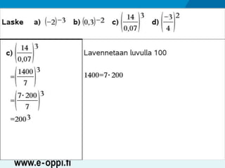 MAA1 / Potenssi / neg. luvut ja desim.luvut