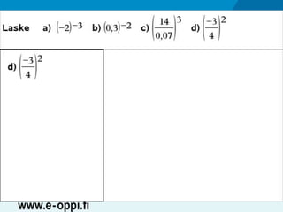MAA1 / Potenssi / neg. luvut ja desim.luvut