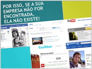 Social Commerce Decisões de compra na web influenciadas pela web 2.0, pelas relações que o indivíduo tem com outros usuários.