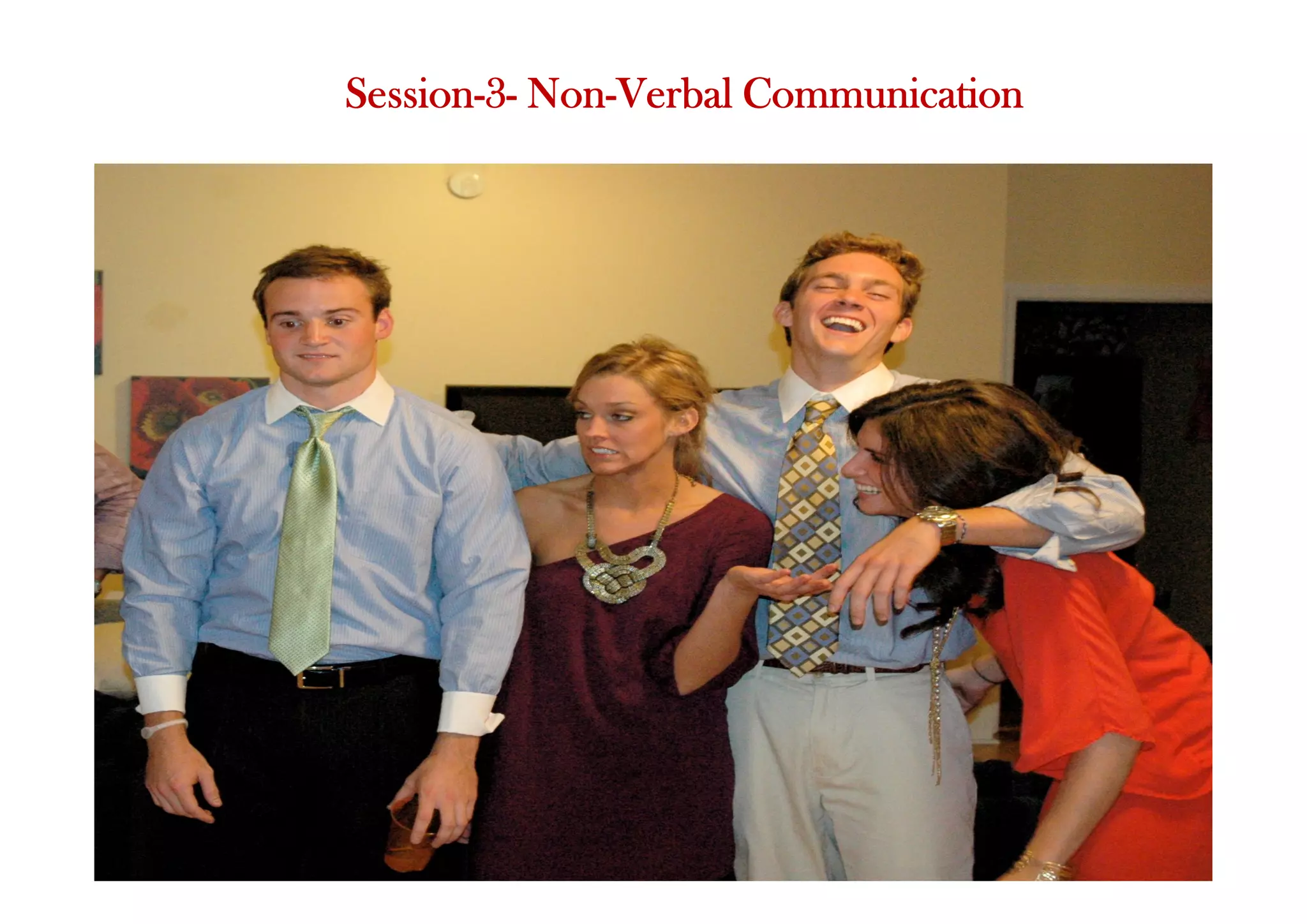 Session-3- Non-Verbal Communication
 