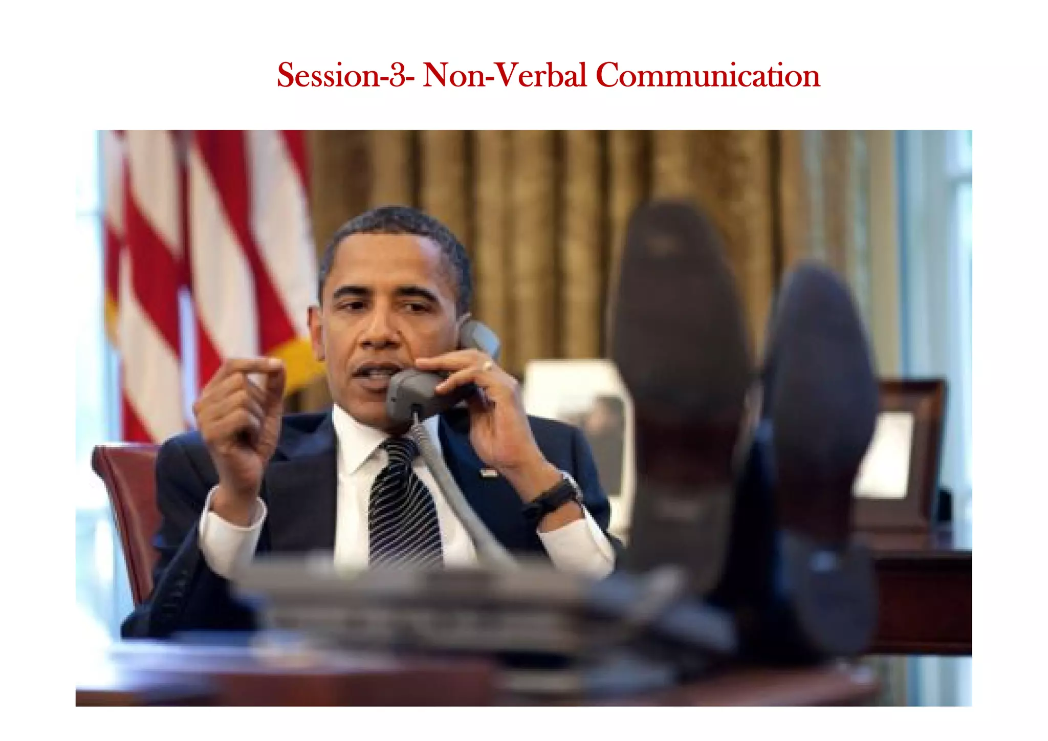 Session-3- Non-Verbal Communication
 