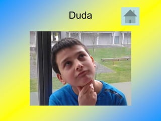 Duda
 