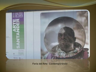 Feria del Arte Contemporáneo
 