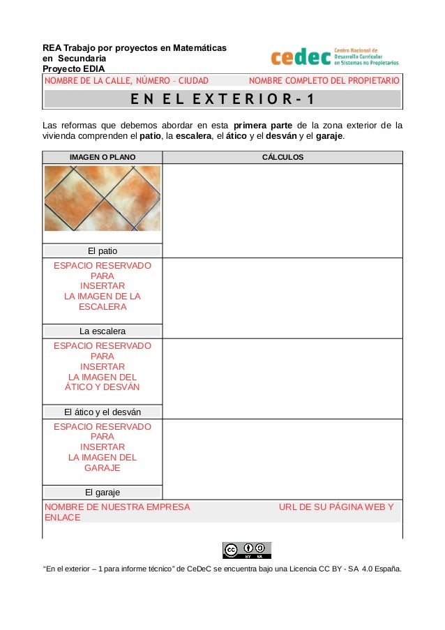 REA Trabajo por proyectos en Matemáticas
en Secundaria
Proyecto EDIA
NOMBRE DE LA CALLE, NÚMERO – CIUDAD NOMBRE COMPLETO D...