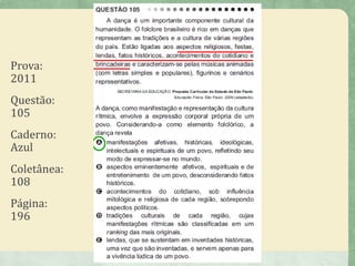 Prova:
2011
Questão:
105
Caderno:
Azul
Coletânea:
108
Página:
196
 
