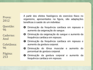 Prova:
2012
Questão:
96
Caderno:
Azul
Coletânea:
96
Página:
253
 