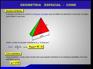 GEOMETRIA ESPACIAL - CONE
 