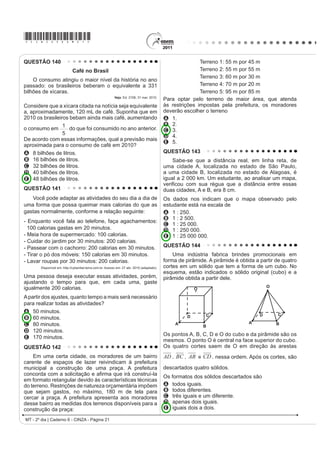 *cinZ25dom11*

QUESTÃO 110                                                                                 O pintor espanhol Pablo PicDVVR  