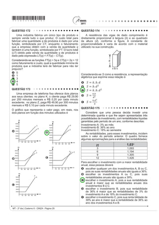 FLHQWt¿FD UHDOL]DGD SRU XPD XQLYHUVLGDGH EUDVLOHLUD
1HVVD VLWXDomR HVSHFt¿FD GH FRPXQLFDomR D IXQomR                                         A identidade de uma nação está diretamente ligada à
referencial da linguagem predomina, porque o autor do                                     cultura de seu povo. O texto mostra que, no período
texto prioriza                                                                            FRORQLDO EUDVLOHLUR R 3RUWXJXrV R ËQGLR H R 1HJUR
A as suas opiniões, baseadas em fatos.                                                    formaram a base da população e que o patrimônio
B os aspectos objetivos e precisos.                                                       linguístico brasileiro é resultado da
C os elementos de persuasão do leitor.                                                    A contribuição dos índios na escolarização dos
D os elementos estéticos na construção do texto.                                              brasileiros.
E os aspectos subjetivos da mencionada pesquisa.                                          B diferença entre as línguas dos colonizadores e as
                                                                                              dos indígenas.
QUESTÃO 120
                                                                                          C importância do padre Antônio Vieira para a literatura
          3HTXHQR FRQFHUWR TXH YLURX FDQomR                                                   de língua portuguesa.
                                                                                          D origem das diferenças entre a língua portuguesa e
                                                                                              as línguas tupi.
Não, não há por que mentir ou esconder                                                    E LQWHUDomR SDFt¿FD QR XVR GD OtQJXD SRUWXJXHVD H GD
A dor que foi maior do que é capaz meu coração                                                língua tupi.
1mR QHP Ki SRU TXH VHJXLU FDQWDQGR Vy SDUD H[SOLFDU
Não vai nunca entender de amor quem nunca soube amar
Ah, eu vou voltar pra mim
Seguir sozinho assim
Até me consumir ou consumir toda essa dor
Até sentir de novo o coração capaz de amor
     9$1'5e * 'LVSRQtYHO HP KWWSZZZOHWUDVWHUUDFRPEU $FHVVR HP  MXQ 

Na canção de Geraldo Vandré, tem-se a manifestação
da função poética da linguagem, que é percebida na
elaboração artística e criativa da mensagem, por meio
de combinações sonoras e rítmicas. Pela análise do
texto, entretanto, percebe-se, também, a presença
marcante da função emotiva ou expressiva, por meio da
qual o emissor
A imprime à canção as marcas de sua atitude pessoal,
    seus sentimentos.
B transmite informações objetivas sobre o tema de
    que trata a canção.
C busca persuadir o receptor da canção a adotar um
    certo comportamento.
D SURFXUD H[SOLFDU D SUySULD OLQJXDJHP TXH XWLOL]D SDUD
    construir a canção.
E REMHWLYD YHUL¿FDU RX IRUWDOHFHU D H¿FLrQFLD GD
    mensagem veiculada.
                                                                                                              LC - 2º dia | Caderno 6 - CINZA - Página 14
 