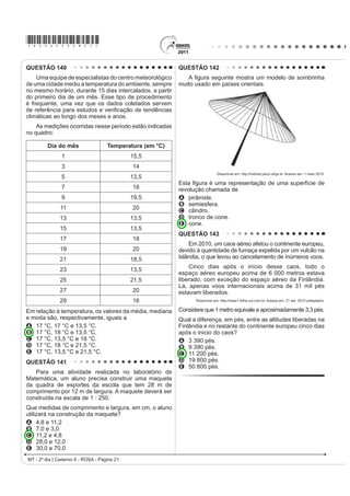 colesterol e de glicose no sangue”.

                                                                                                               LC - 2º dia | Caderno 8 - ROSA - Página 10
 