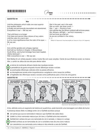 OLQKDV HVFULWDV VHUi FRQVLGHUDGD ³LQVX¿FLHQWH´ H UHFHEHUi QRWD ]HUR
 ‡   $ UHGDomR TXH IXJLU DR WHPD RX TXH QmR DWHQGHU DR WLSR GLVVHUWDWLYRDUJXPHQWDWLYR receberá nota zero.
 ‡   $ UHGDomR TXH DSUHVHQWDU FySLD GRV WH[WRV GD 3URSRVWD GH 5HGDomR RX GR DGHUQR GH 4XHVW}HV WHUi R
     número de linhas copiadas desconsiderado para efeito de correção.

LC - 2º dia | Caderno 5 - AMARELO - Página 1
 