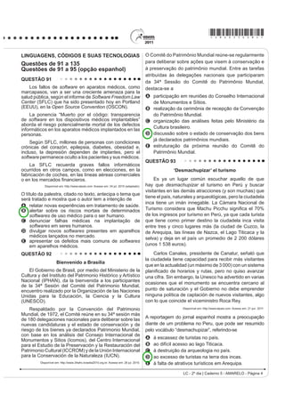*AMAR25dom2*

LINGUAGENS, CÓDIGOS E SUAS TECNOLOGIAS                                                  Em relação às pesquisas, a utilização da expressão
                                                                                        university graduates evidencia a intenção de informar que
Questões de 91 a 135
4XHVW}HV GH  D  RSomR LQJOrV 