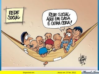 Disponível	
  em:	
  h/p://www.ivancabral.com.	
  Aesso	
  em:	
  27	
  fev.	
  2012.	
  
 