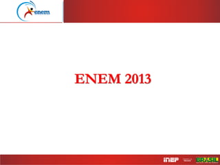 ENEM 2013
 