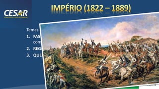 /vinistoria
Temas mais cobrados:
1. FASES IMPERIAIS (conceito, definições e
comparações)
2. REGÊNCIAS E REVOLUÇÕES (conceito e motivações)
3. QUEDA DO IMPÉRIO (implicações)
 