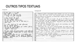 OUTROS TIPOS TEXTUAIS
 