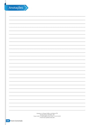 Anotações




                             Impresso no Parque Gráfico da Editora FTD
                                   Avenida Antonio Bardella, 300
                       Fone: (0-XX-11) 3545-8600 e Fax: (0-XX-11) 2412-5375
                                   07220-020 GUARULHOS (SP)


144   Enem Comentado
 
