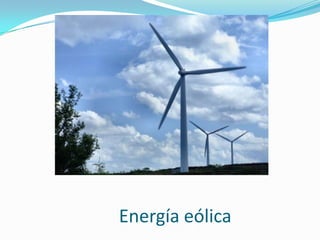             Energía eólica 