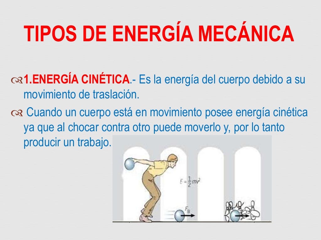 Energía mecánica Energía mecánica