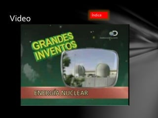 Video Índice 
 