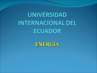 ENERGÍA 