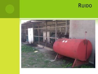 RUIDO
 