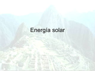 Energía solar 