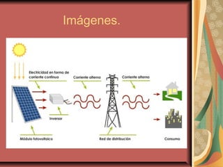 Imágenes.
 