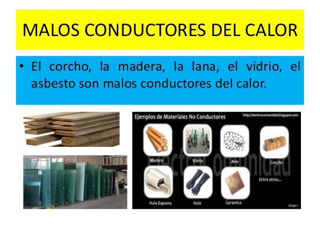 Elementos Malos Conductores De Calor Y Electricidad
