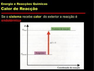 Energia e Reaccoes Quimicas