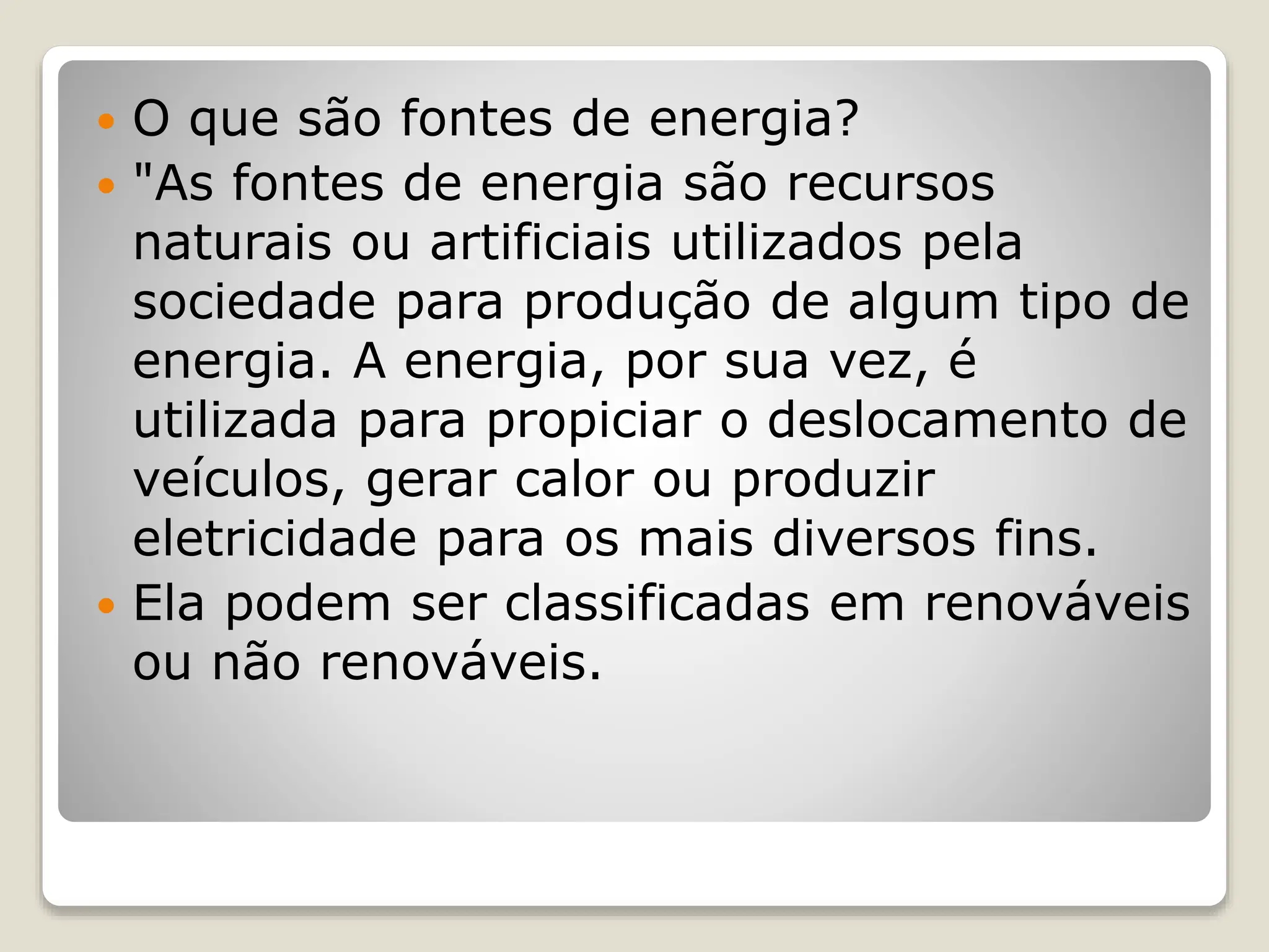 Energia - Tipos de energia e fontes de energia | PPTX