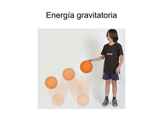 Energía gravitatoria 