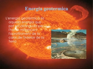 Com s'aconsegueix l'energia? Energia solar 