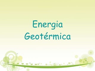 Energia Geotérmica 