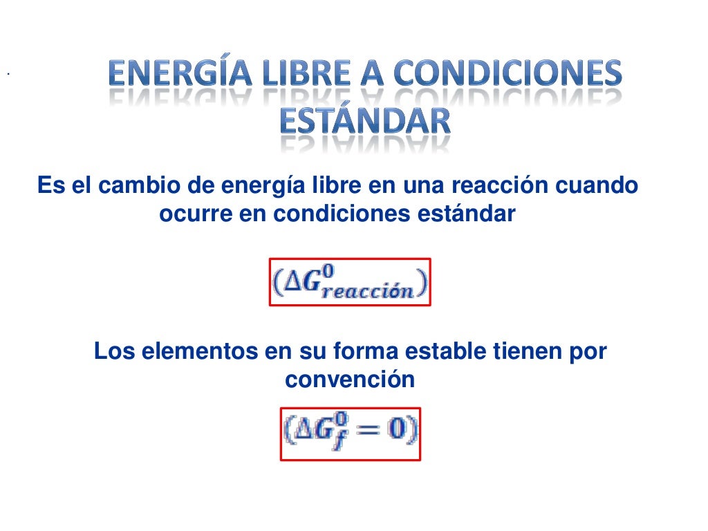 Energia libre gibbs Energia libre gibbs