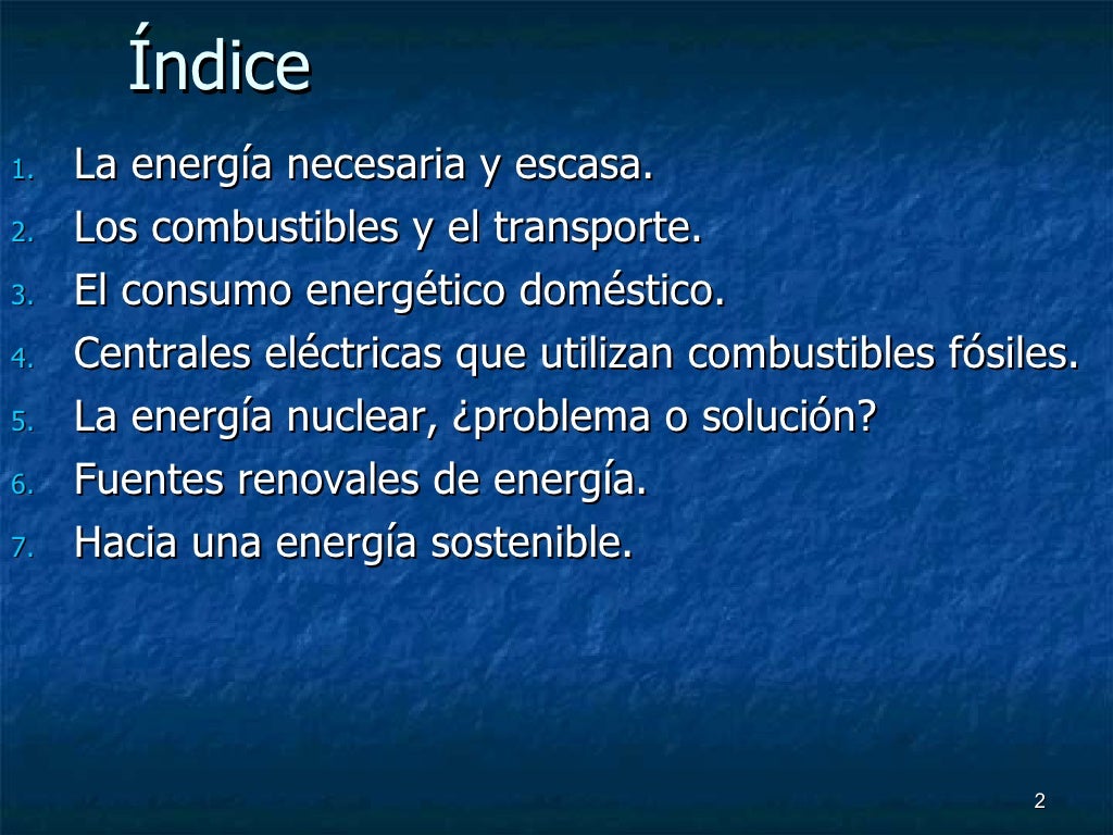 La energía y el problema energético