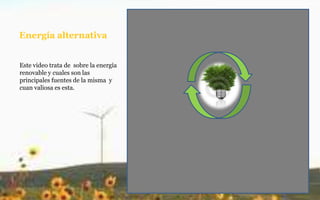 BibliografíaHttp://alternativasenergia.blogspot.com/2008/02/historia-de-las-energas-renovables-en.htmlhttp://www.google.hn/images?hl=es&source=imghp&biw=1016&bih=540&q=energia+renovable&gbv=2&aq=f&aqi=&aql=&oq=&gs_rfai.htmlhttp://es.wikipedia.org/wiki/Energia_renovablehttp://www.youtube.com/watch?v=lU-LhBbbP48