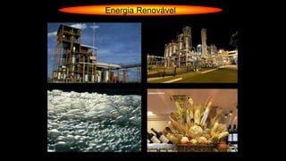 Energia Renovável
 